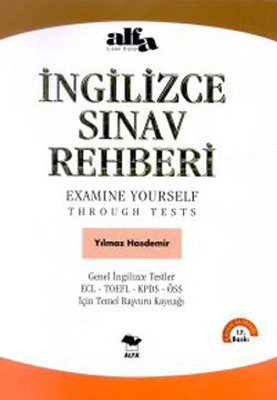 İngilizce Sınav Rehberi - Examine Yourself Through Tests (CD ilaveli)