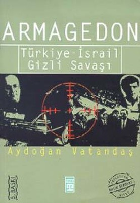 Armagedon Türkiye-israil Gizli Savaşı