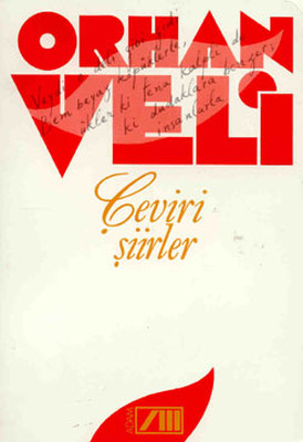 Orhan Veli - Çeviri Şiirleri
