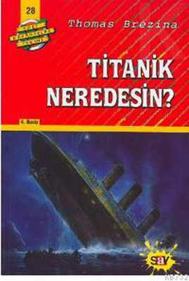 Dört Kafadarlar Takımı 28-Titanik Neredesin?