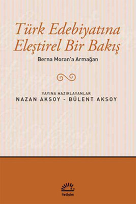 Türk Edebiyatına Eleştirel Bir Bakış