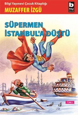 Süpermen İstanbula Düştü