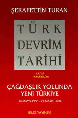 Türk Devrim Tarihi (4. Kitap / İkinci Bölüm)