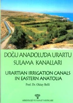 Doğu Anadolu'da Urartu Sulama Kanal