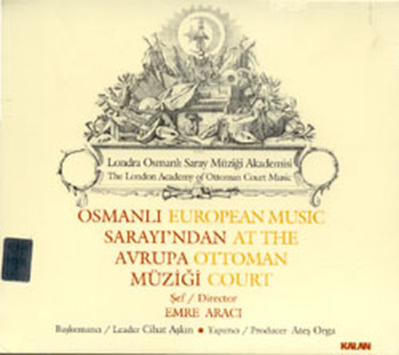 Osmanlı Sarayından Avrupa Müziği