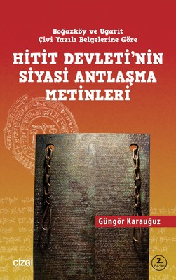 Hitit Devletinin Siyasi Antlaşma Metinleri