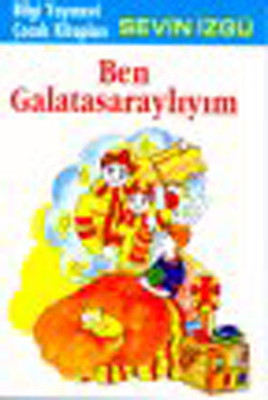 Ben Galatasaraylıyım