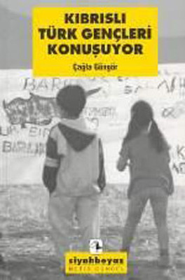 Kıbrıslı Türk Gençleri Konuşuyor