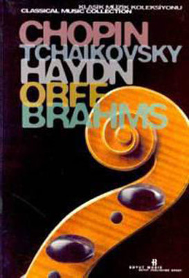 Klasik Müzik Kitaplığı 5.Kitap-CHOPIN-TCHAIKOVSKY-HAYDN-ORFF-BRAHMS