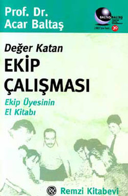 Değer Katan Ekip Çalışması