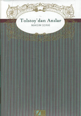 Tolstoydan Anılar - Adam Düzyazı Klasikleri