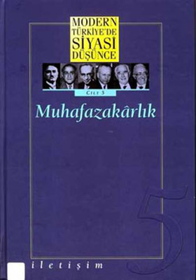 Modern Türkiye'de Siyasi Düşünce Muhafazakarlık