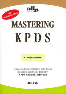 Mastering KPDS-İnternet Destekli-2007 Sınava Hazırlık