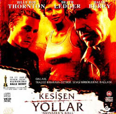 Kesisen Yollar - Monster's Ball