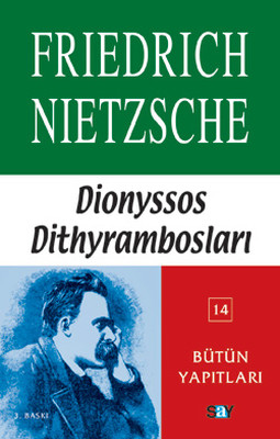 Nietzsche-Dionyssos Dithyrambosları-Bütün Yapıtları 14