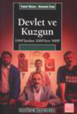 Devlet ve Kuzgun-1990'lardan 2000'lere MHP