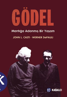 Gödel-Mantığa Adanmış Bir Yaşam