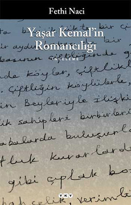 Yaşar Kemal'in Romancılığı