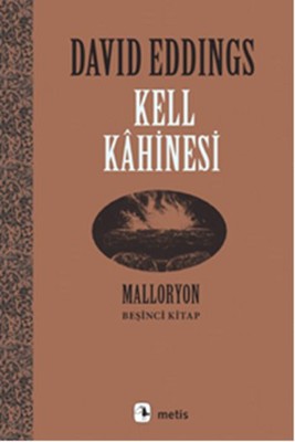 Kell Kahinesi - Malloryon 5.Kitap