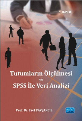 Tutumların Ölçülmesiyle SPSS ile Veri Analizi