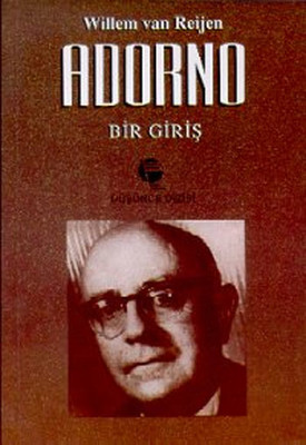 Adorno: Bir Giriş