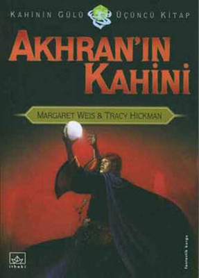 Akhran'ın Kahini-Kahinin Gülü 3.kitap