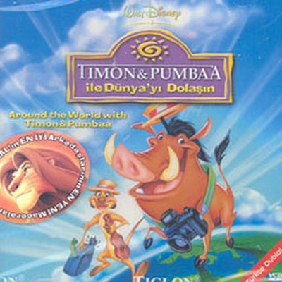 Timon&Pumbaa Around The World - Timon Ve Pumbaa ile Dünyayi Dolasin(Aslan Kralin Arkadaslari)