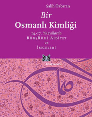 Bir Osmanlı Kimliği