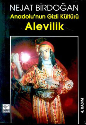 Anadolunun Gizli Kültürü-Alevilik