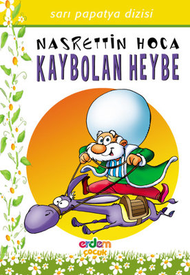 Nasrettin Hoca - Kaybolan Heybe