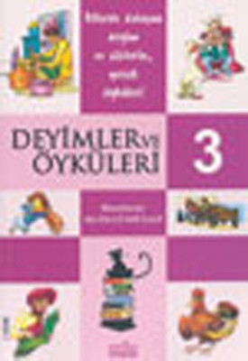 Deyimler ve Öyküleri 3