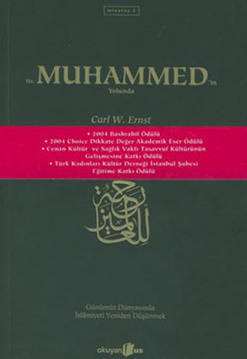 Hz.Muhammed'in Yolunda