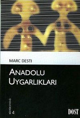 Kültür Kitaplığı 4 - Anadolu Uygarlıkları