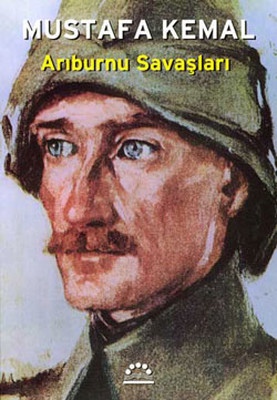 Arıburnu Savaşları-Mustafa Kemal