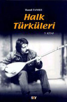 Halk Türküleri 5