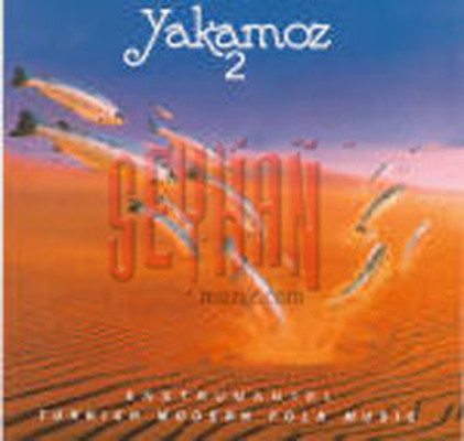 Yakamoz 2 - Turkish Modern Folk Music