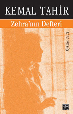 Zehra'nın Defteri-Bütün Öyküleri 2