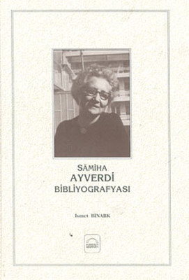 Samiha Ayverdi Bibliyografyası