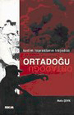 Kadim Toprakların Trajedisi-Ortadoğu