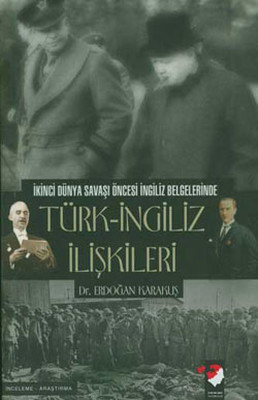 Türk - İngiliz İlişkileri