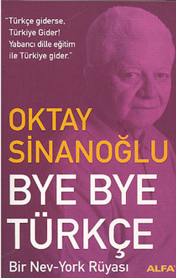 Bye Bye Türkçe ''Bir New York Rüyası''