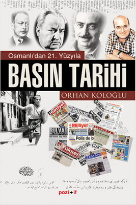 Osmanlı'dan 21.Yüzyıla Basın Tarihi