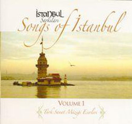 Songs of Istanbul - Istanbul Şarkıları 1