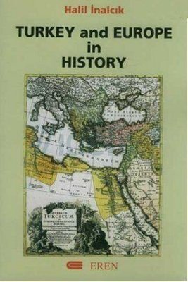 Turkey and Europe in History