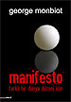 Manifesto - Farklı Bir Dünya Düzen İçin