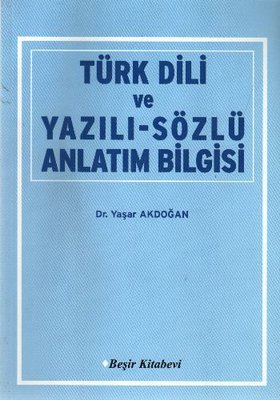 Türk Dili ve Yazılı - Sözlü Anlatım Bilgisi