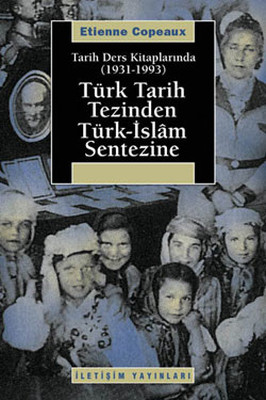 Türk Tarih Tezinden Türk-İslam Sentezine