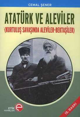 Atatürk ve Aleviler (Kurtuluş Savaşında Aleviler - Bektaşiler)