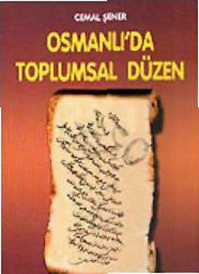 Osmanlı'da Toplumsal Düzen