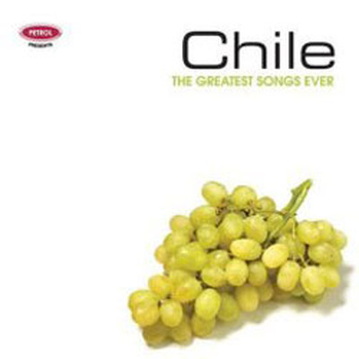 The Greatest Songs Ever : Chile